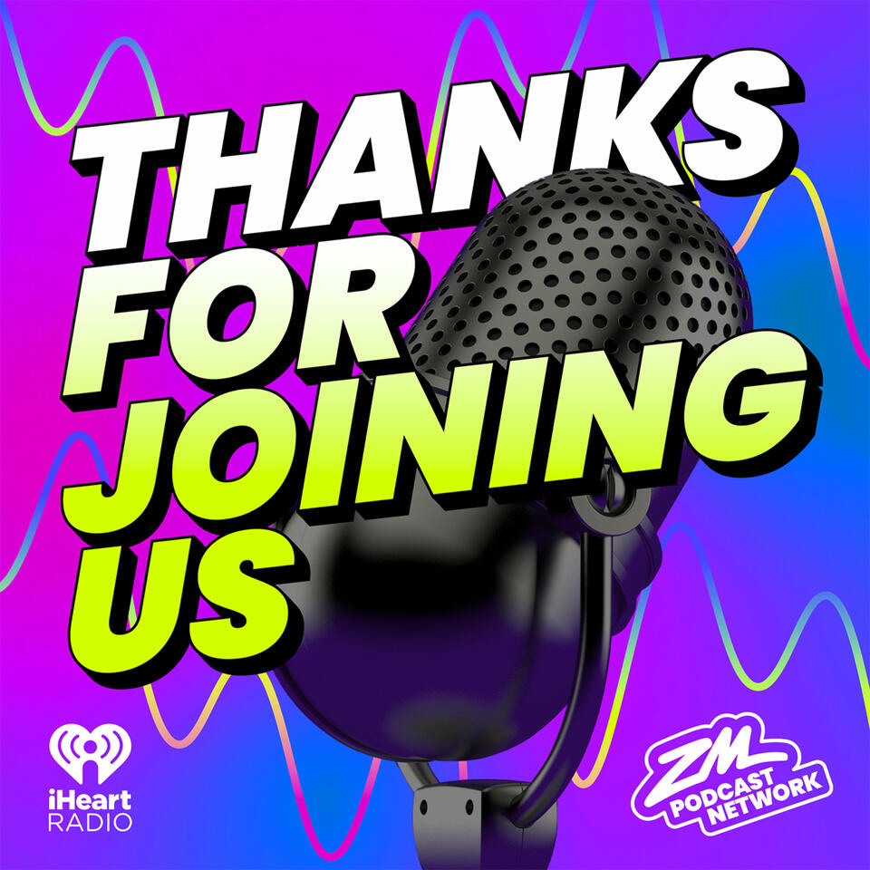 ZM's Thanks For Joining Us