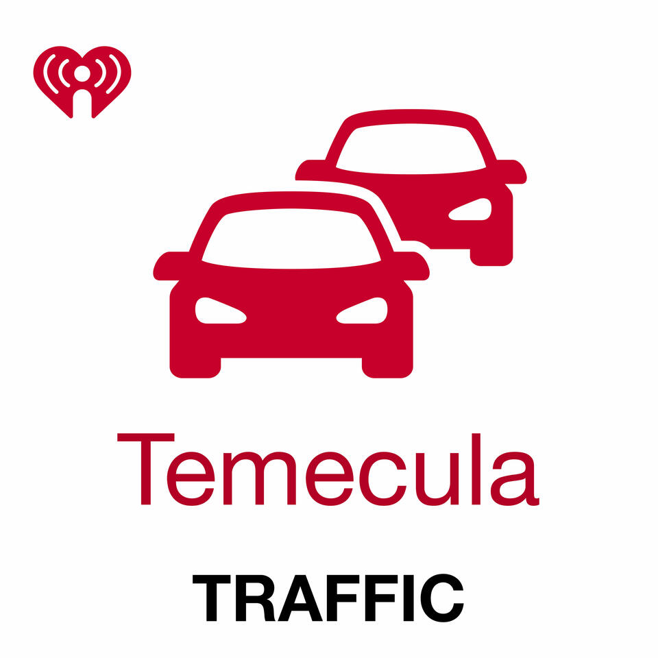 Temecula Traffic from iHeartRadio
