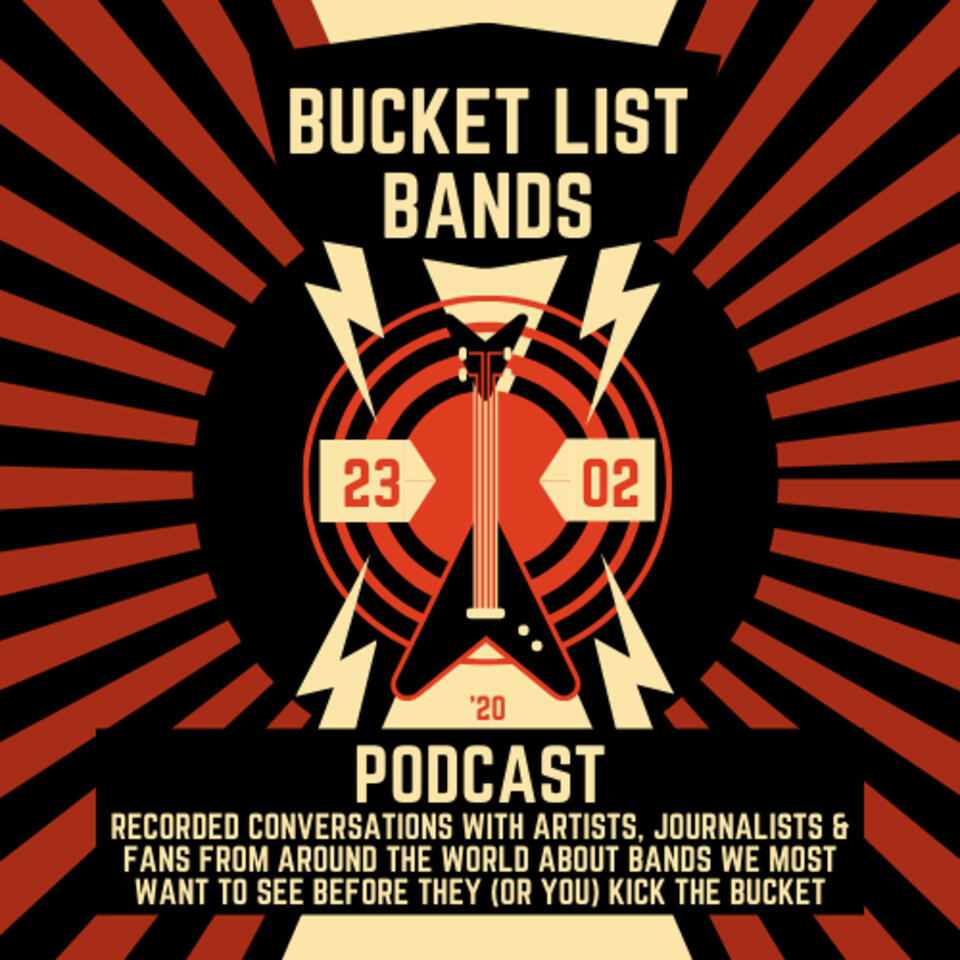 The Bucket List Bands Podcast iHeart