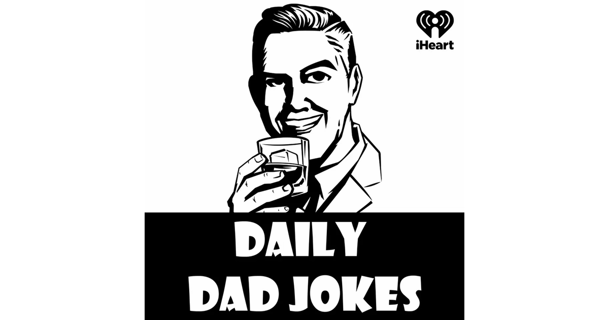 Top 10 Dad Jokes for the Week! 03 March 2024 Daily Dad Jokes iHeart