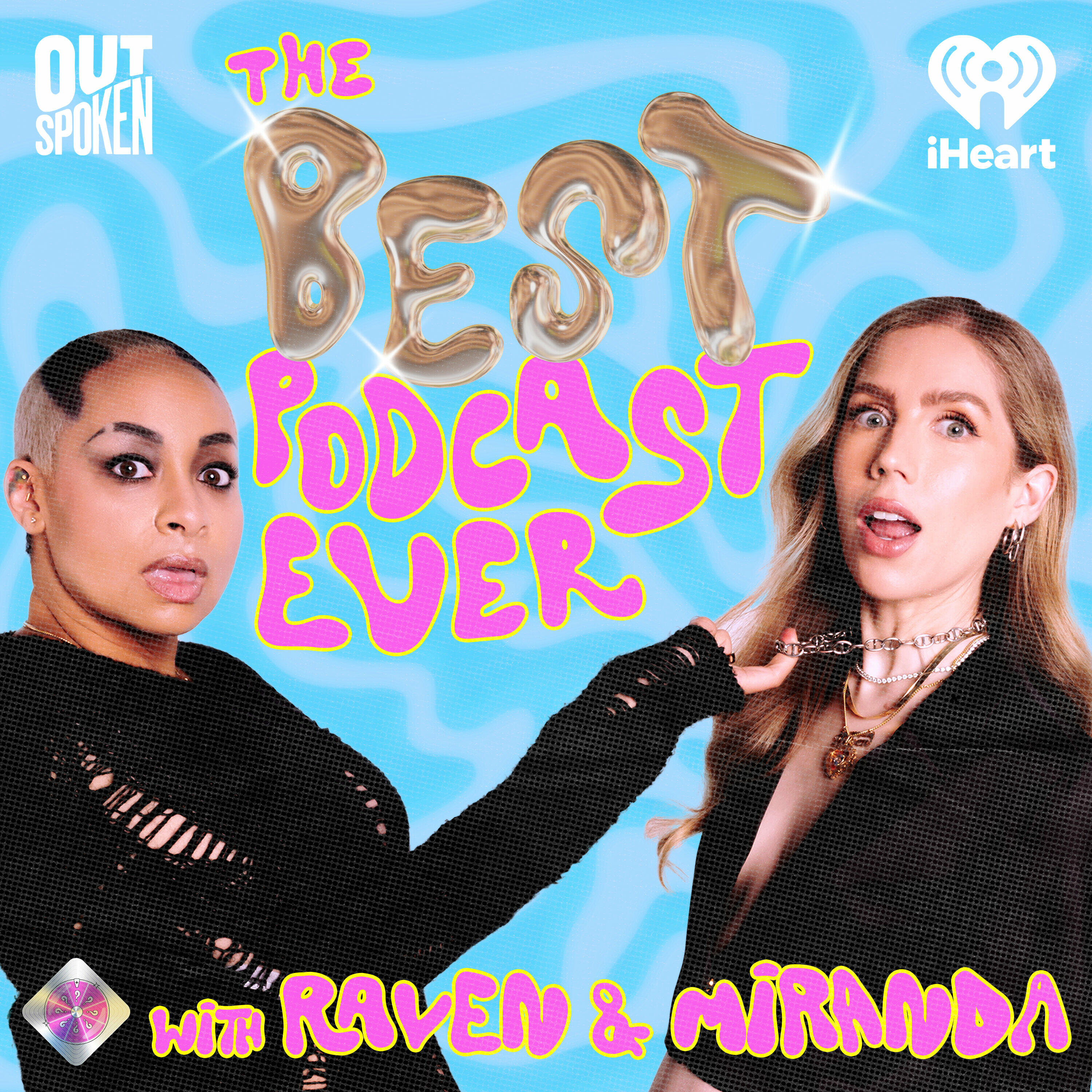 Episode 10: Howie Mandel - The Best Podcast Ever with Raven and Miranda |  iHeart