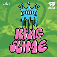 Introducing: King Slime - King Slime: The Prosecution of Young Thug and YSL