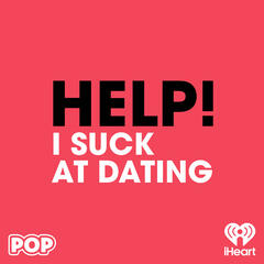 Big Tipper Energy with Courtney Robertson - HELP! I Suck at Dating