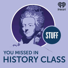 Covid-19: Living Through Historically Significant Times - Stuff You Missed in History Class