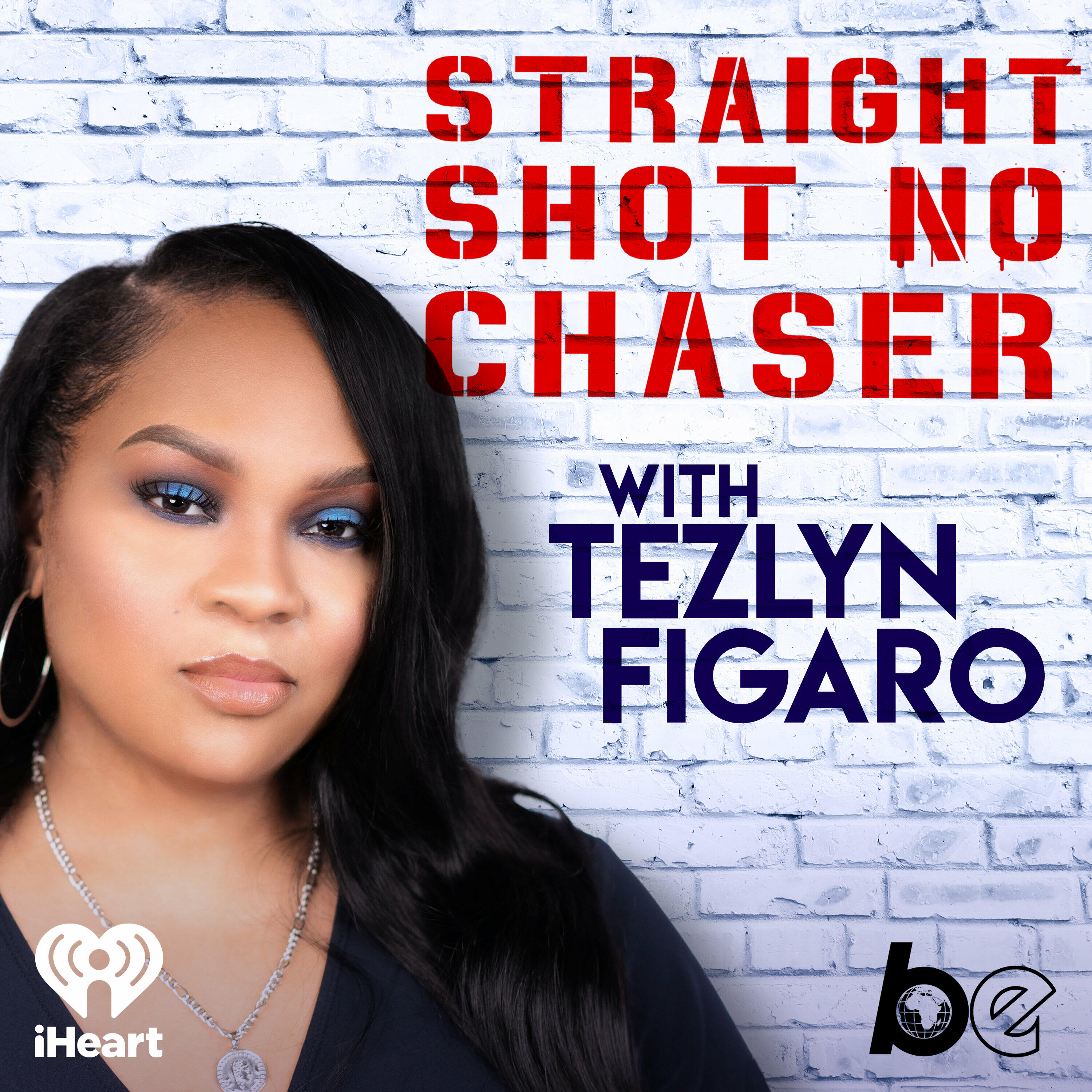 Straight Shot, No Chaser with Tezlyn Figaro | iHeart