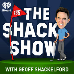 Episode 6: Sir Nick Faldo - The Shack Show