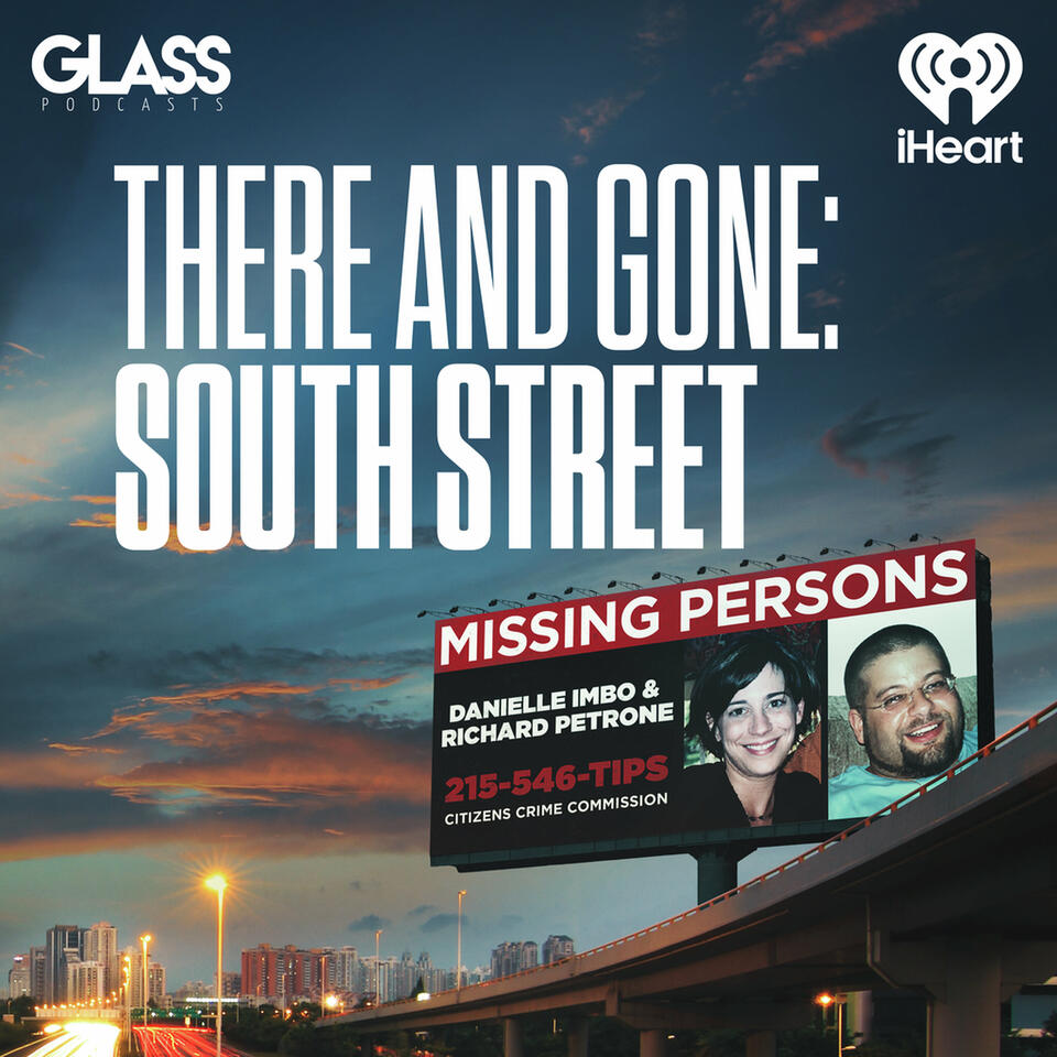 There and Gone: South Street