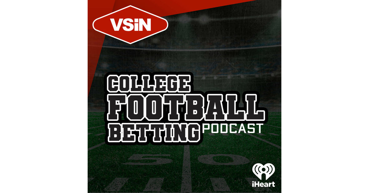 Week 2 Betting Preview And Best Bets September 5th 2024 Vsin College Football Betting Podcast 0959