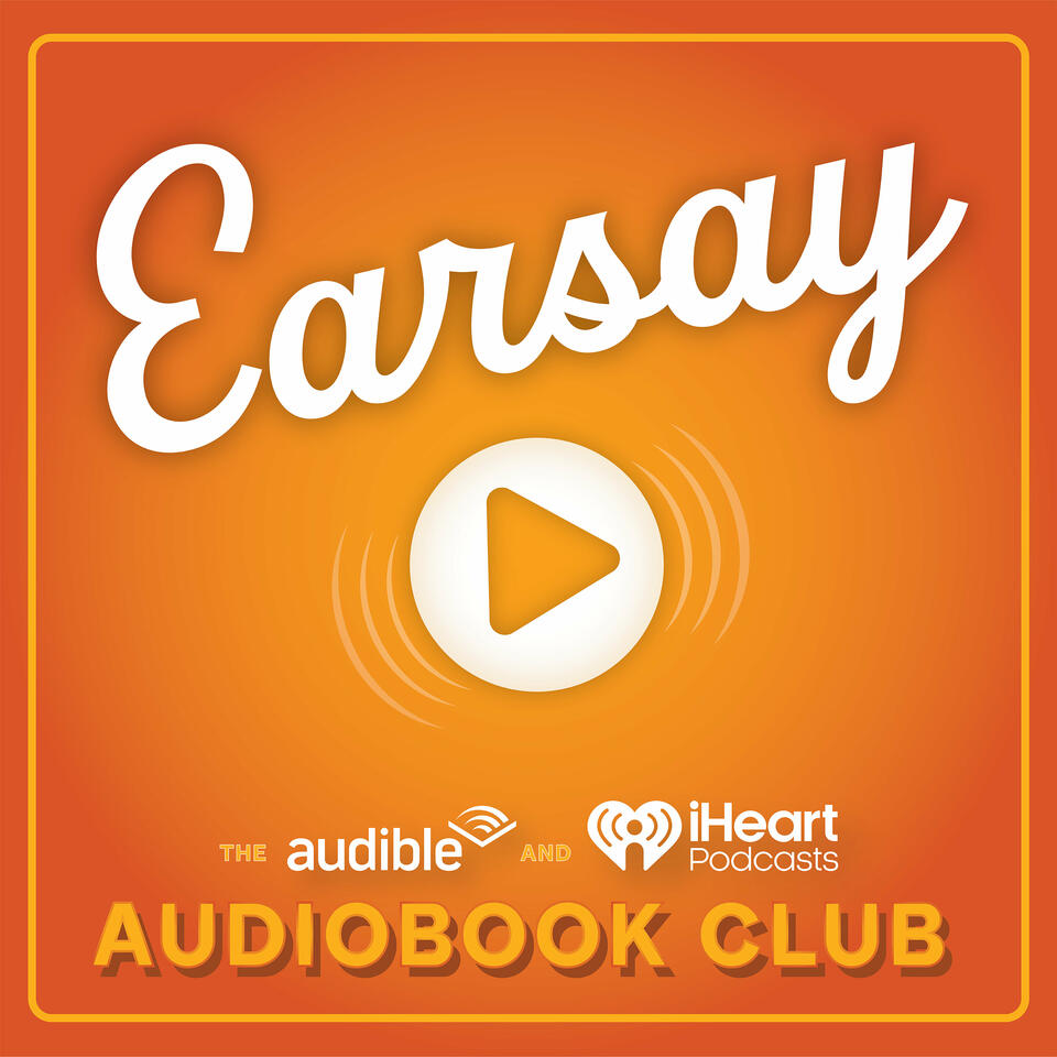 Earsay: The Audible and iHeart Audiobook Club