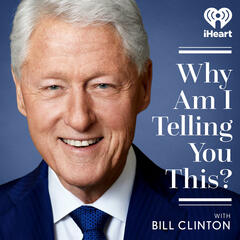 Magic Johnson: How to Design the Next Act of Your Life - Why Am I Telling You This? with Bill Clinton