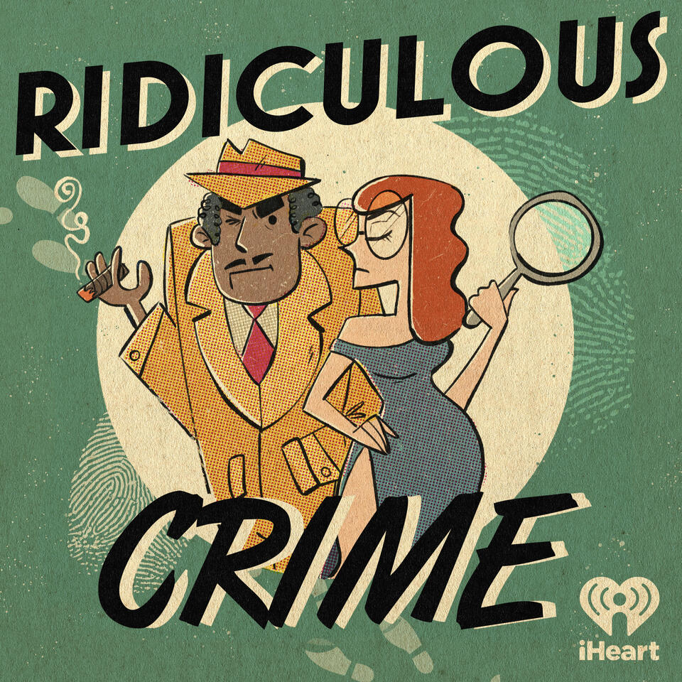 Ridiculous Crime podcast cover art