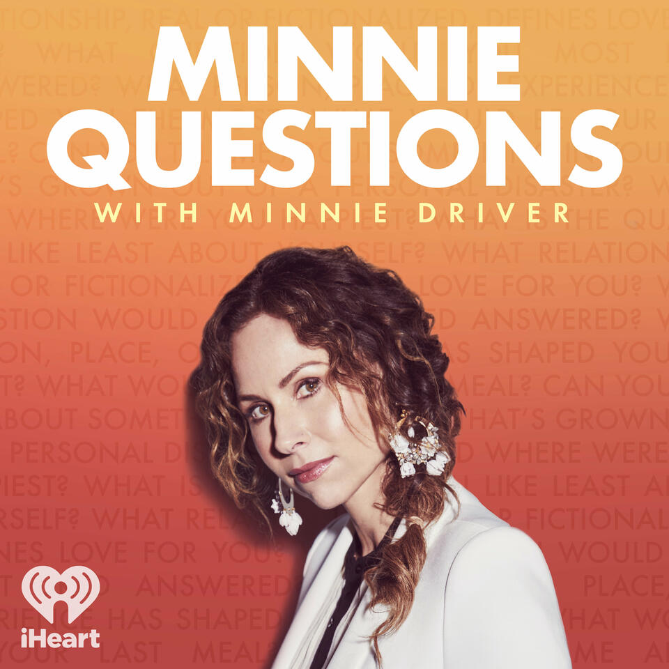 Minnie Questions with Minnie Driver