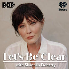 Let's Get Real about Child Actors...with Tracey Gold - Let's Be Clear with Shannen Doherty