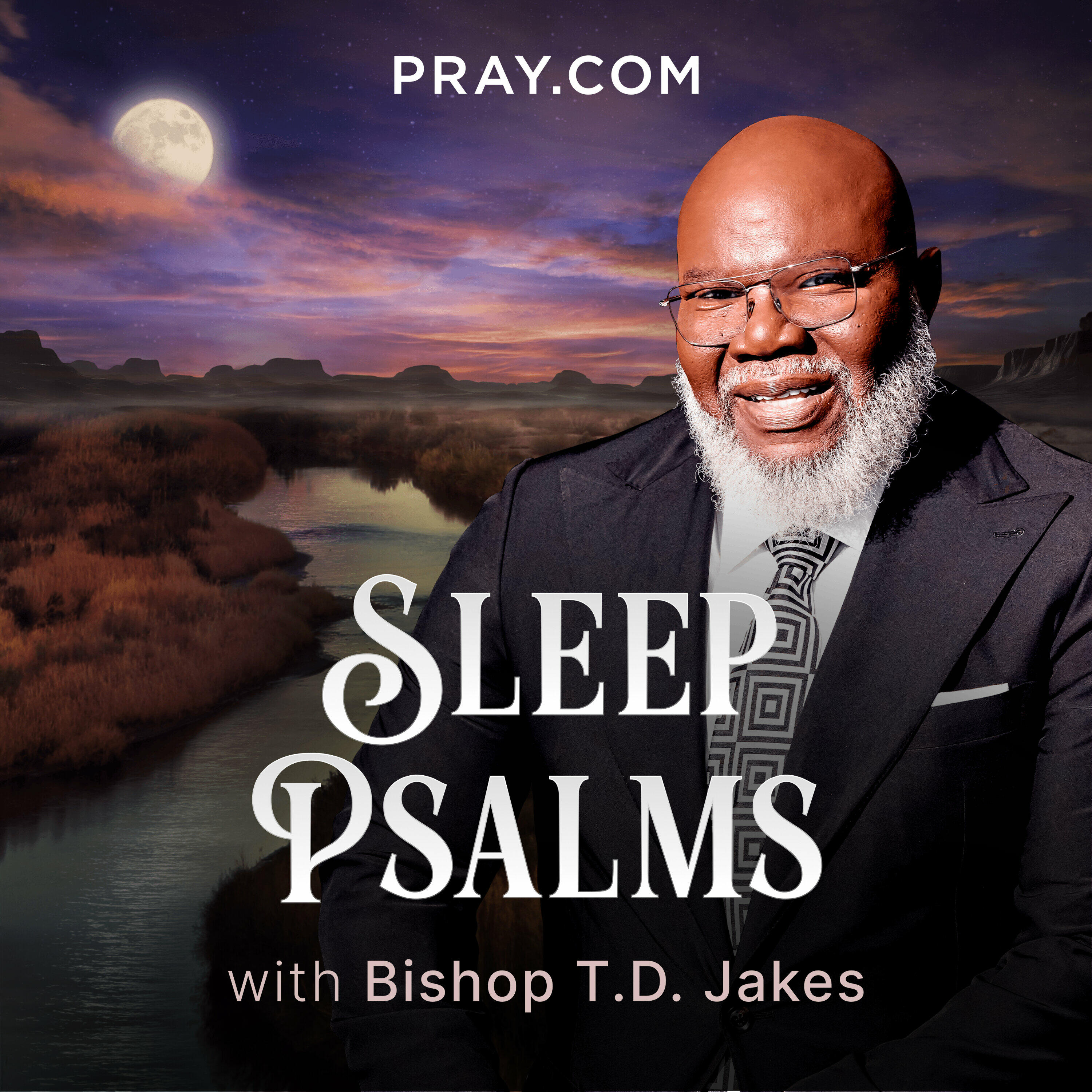 Sleep Psalms With Bishop T.D. Jakes | IHeart