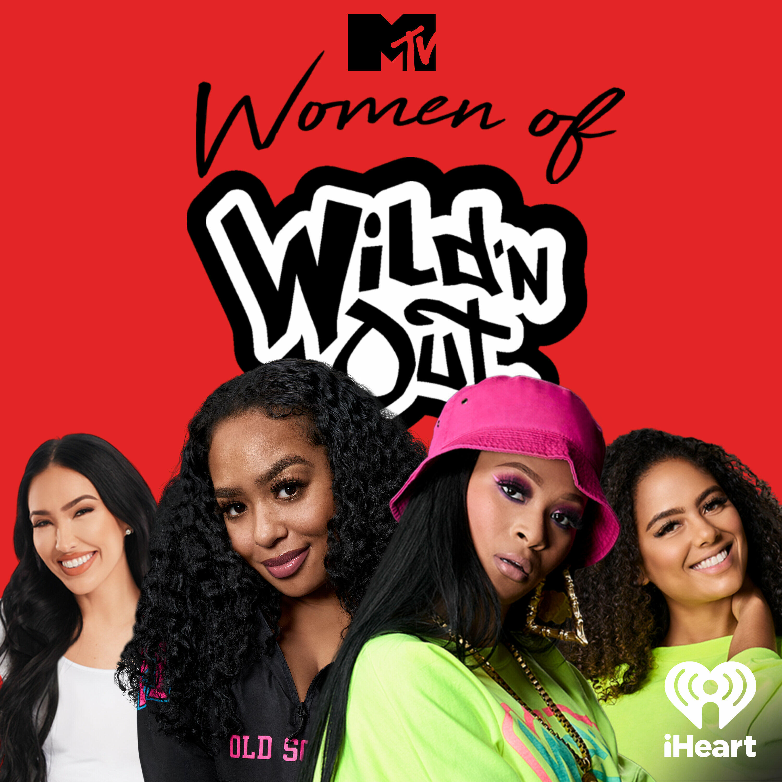 MTV's Women of Wild 'N Out iHeart