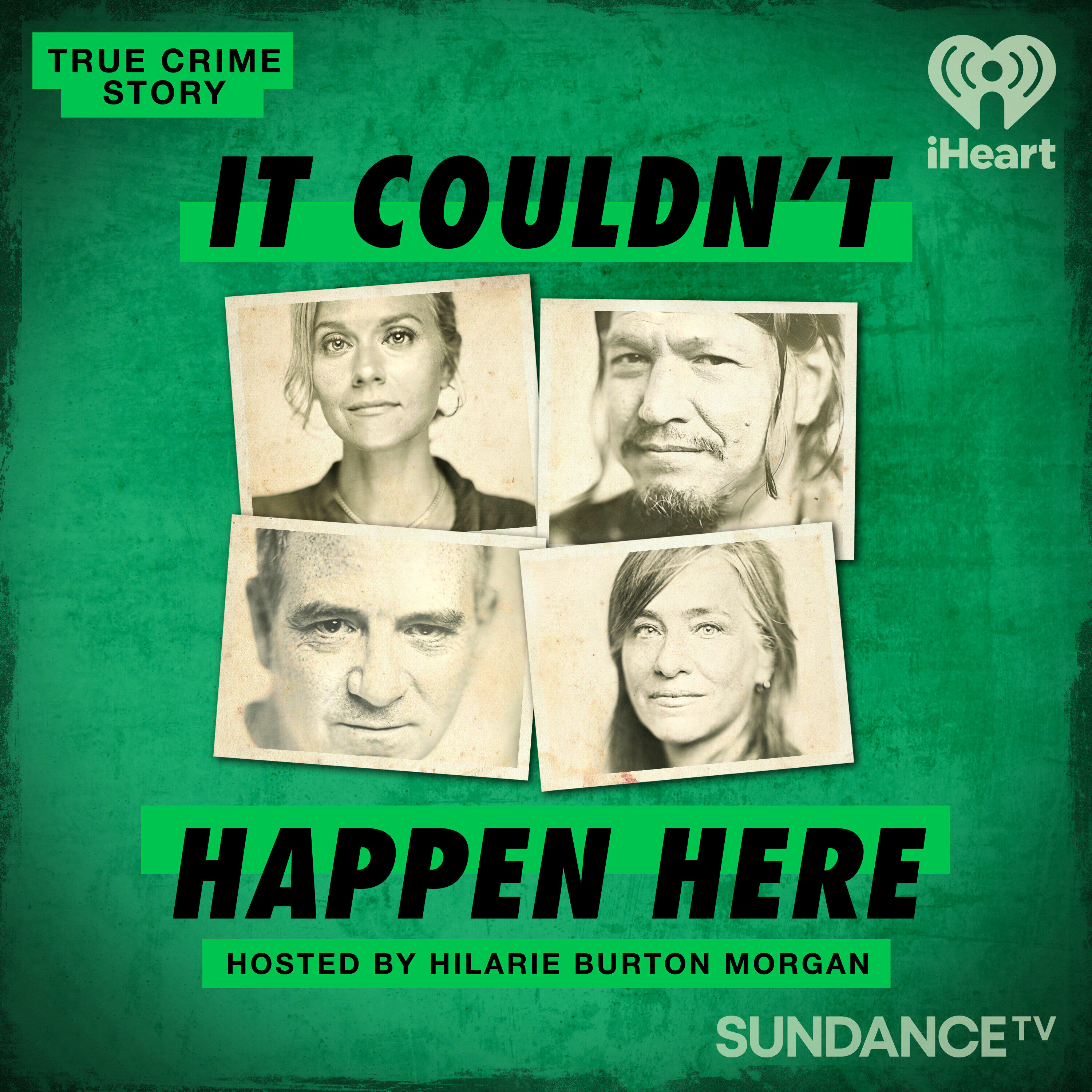 True Crime Story It Couldn t Happen Here iHeart