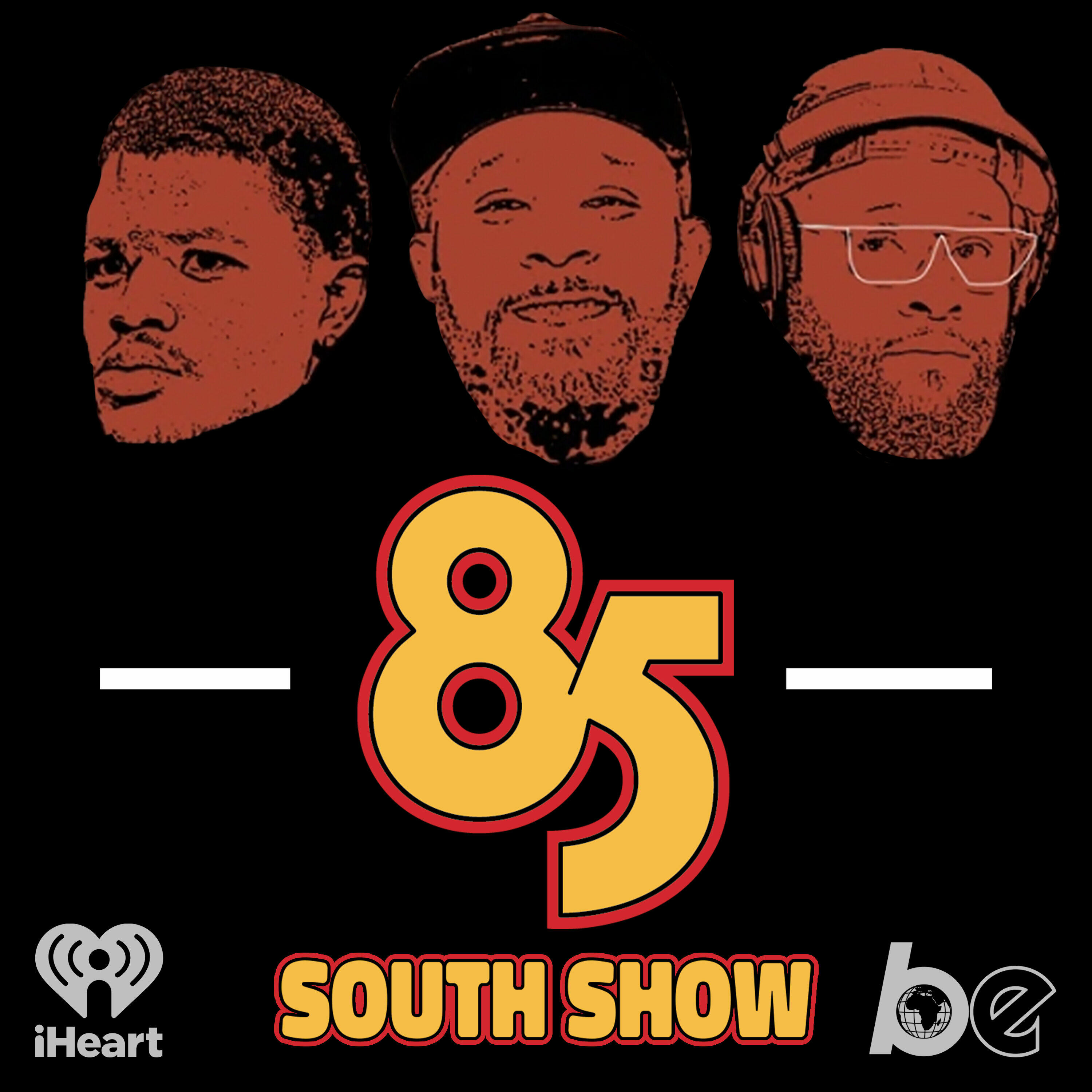 The 85 South Show with Karlous Miller, DC Young Fly and Chico Bean iHeart