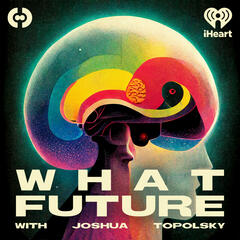 Life Offline with Jia Tolentino - What Future with Joshua Topolsky