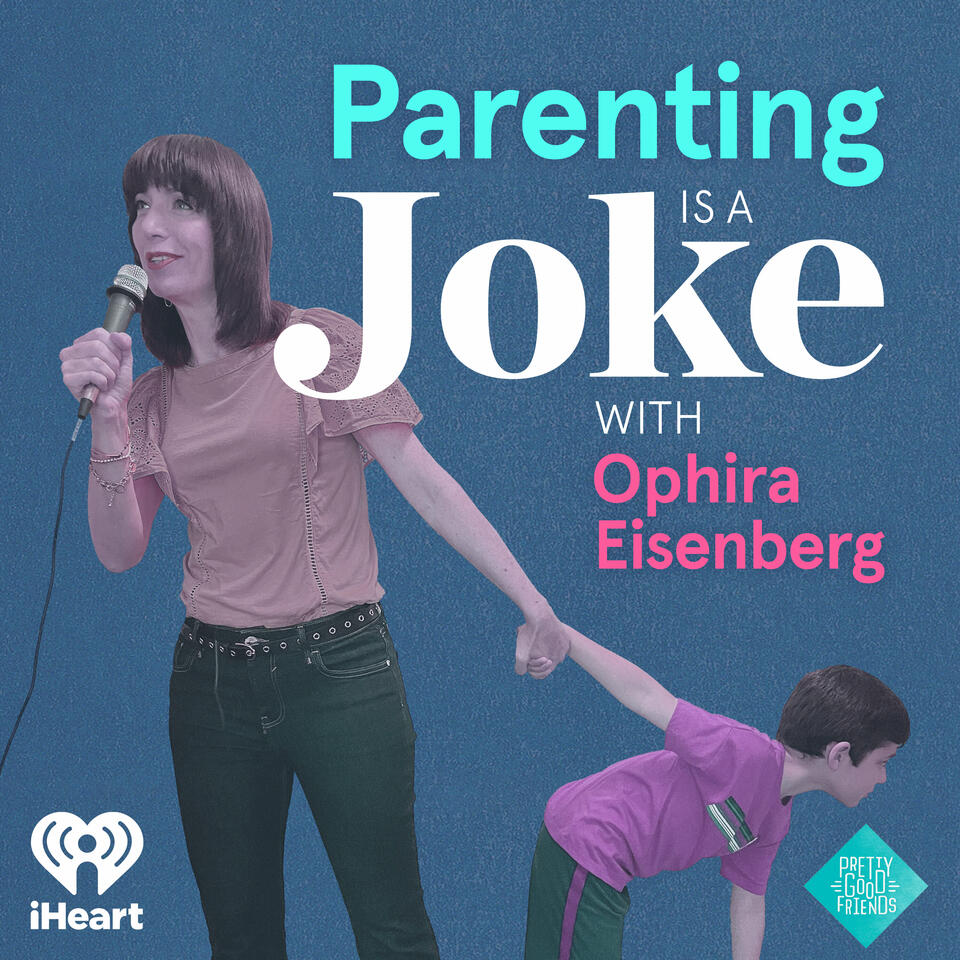 Parenting is a Joke - Listen Now