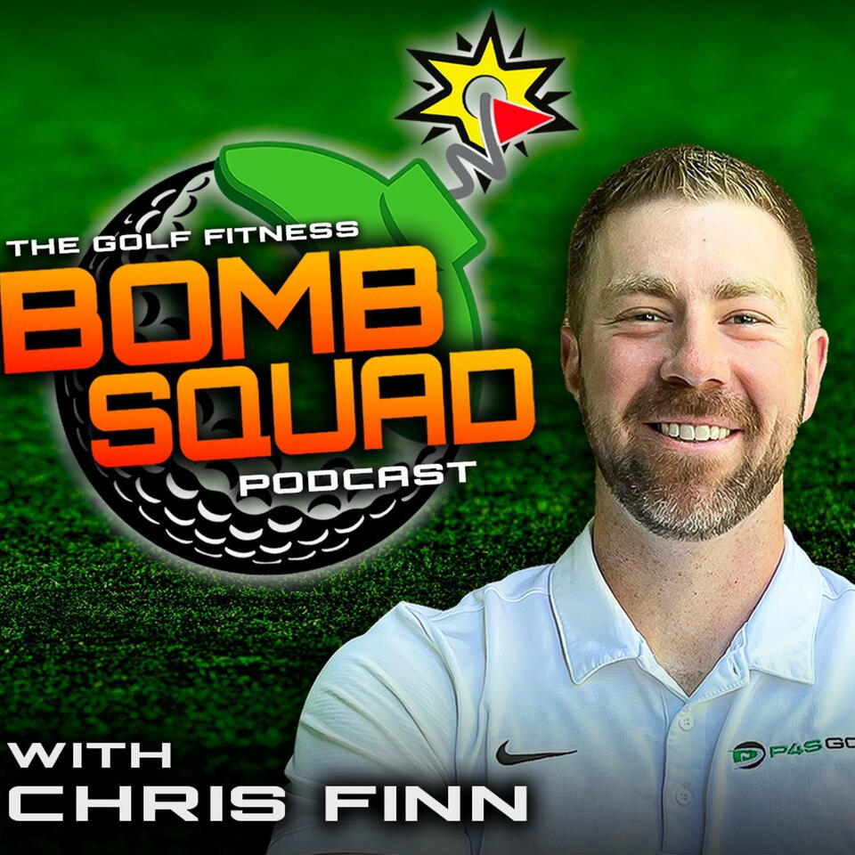 The Golf Fitness Bomb Squad with Chris Finn
