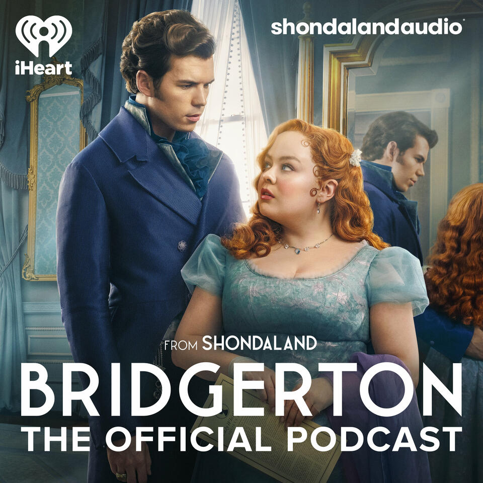 Queen Charlotte: A Bridgerton Story, The Official Podcast - Listen Now