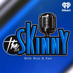 The Skinny with Rico and Ken welcomes Mamba Smith to the studio - The Skinny with Rico & Ken