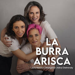 EP 140: ¿CÓMO PROTEGER A LOS HIJOS EN UN DIVORCIO? | MARCELA ESCALERA - La Burra Arisca