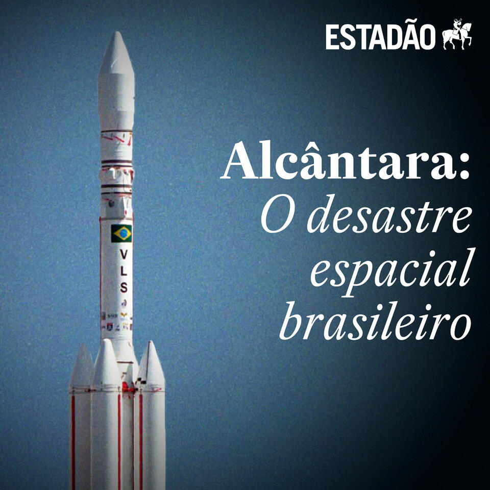Alcântara: O desastre espacial brasileiro