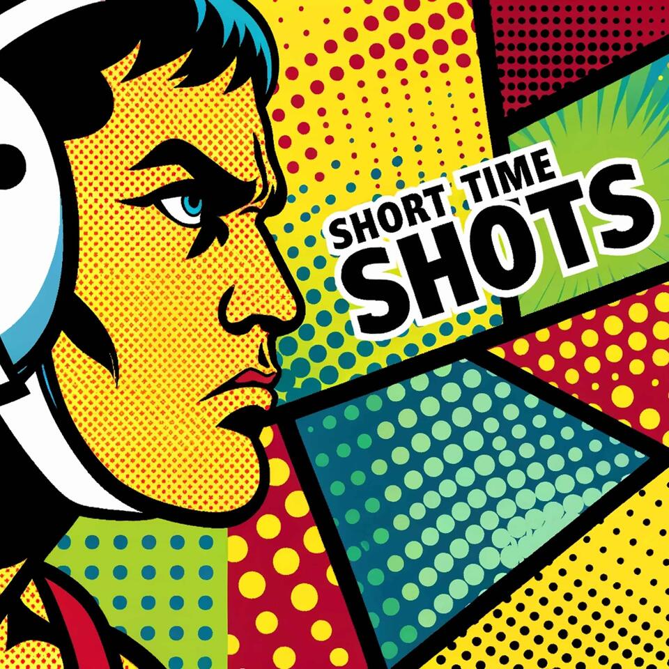Short Time Shots