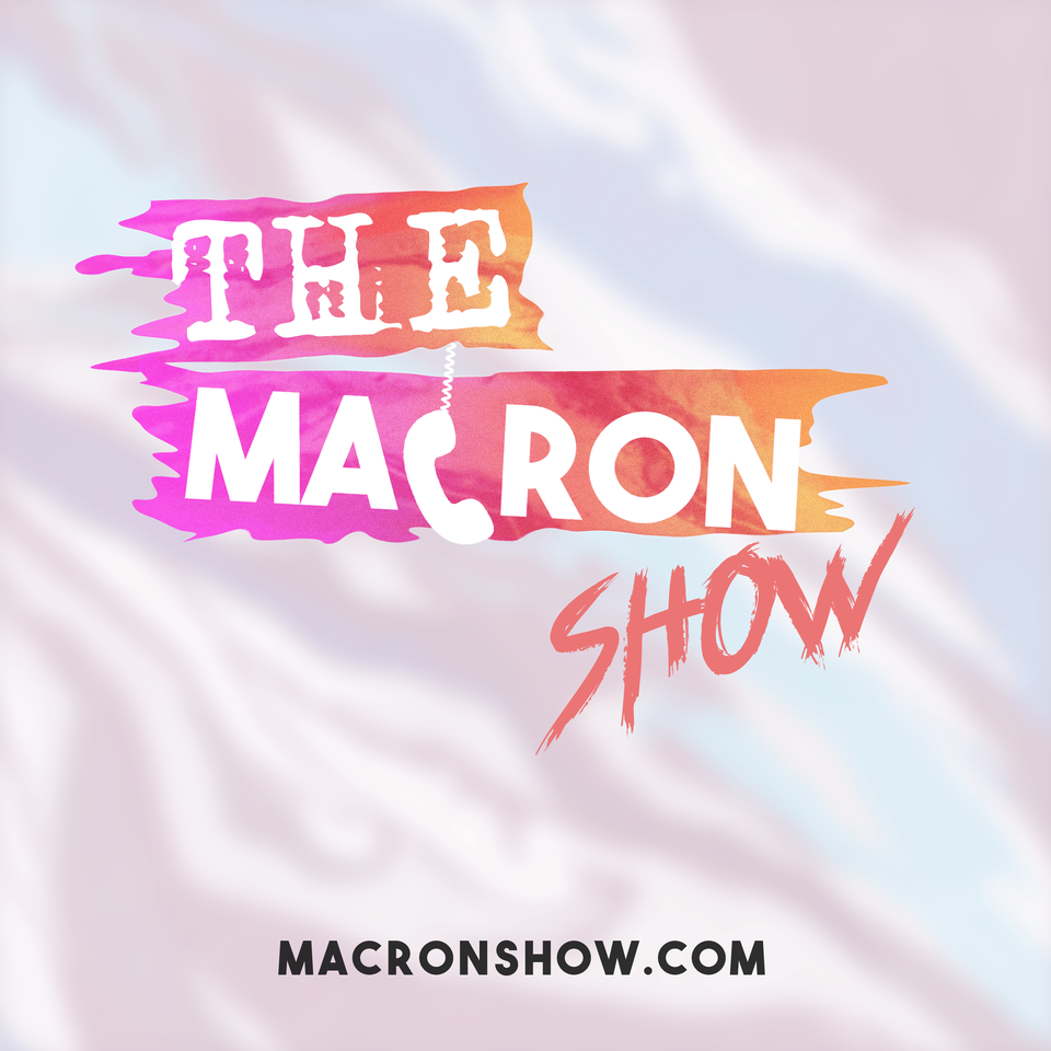 The Macron Show