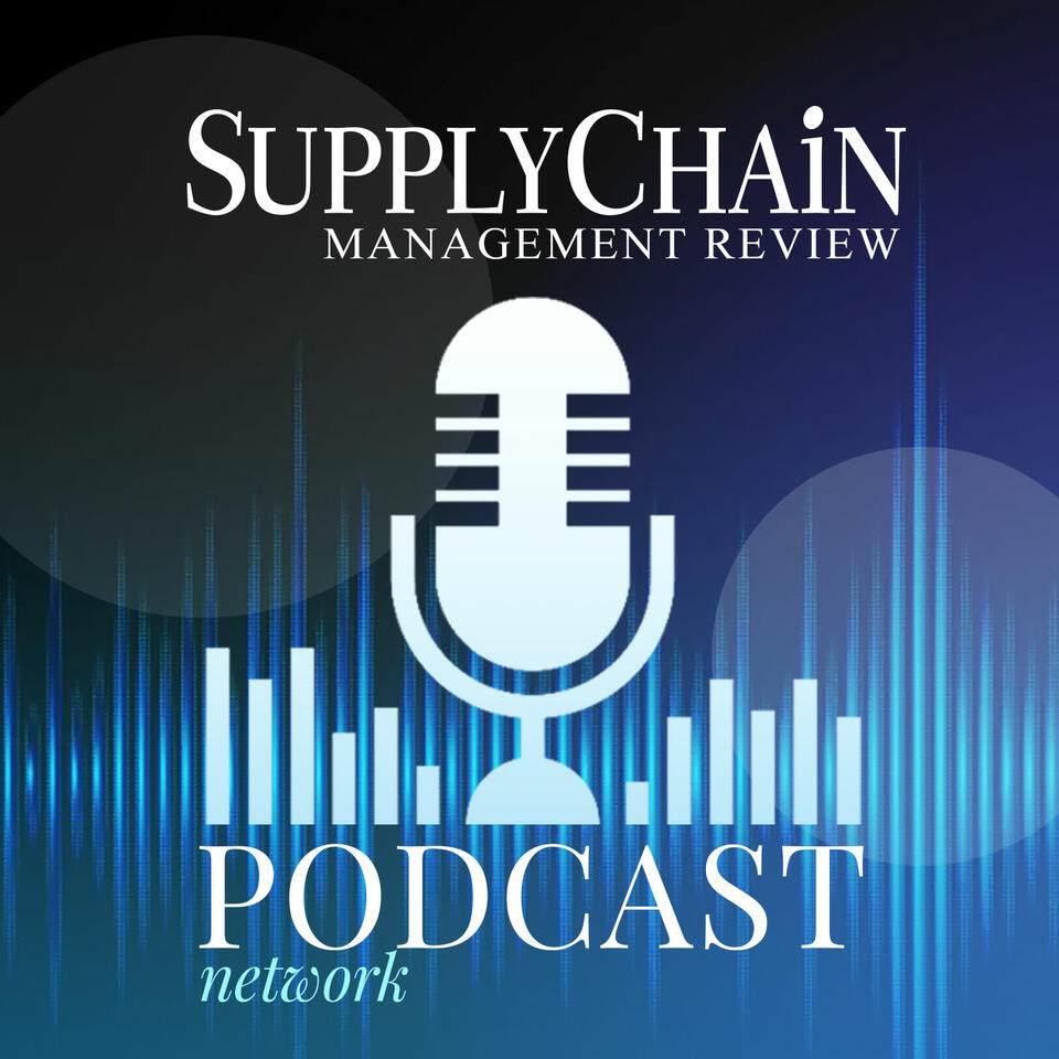 Supply Chain Management Review Podcast Network