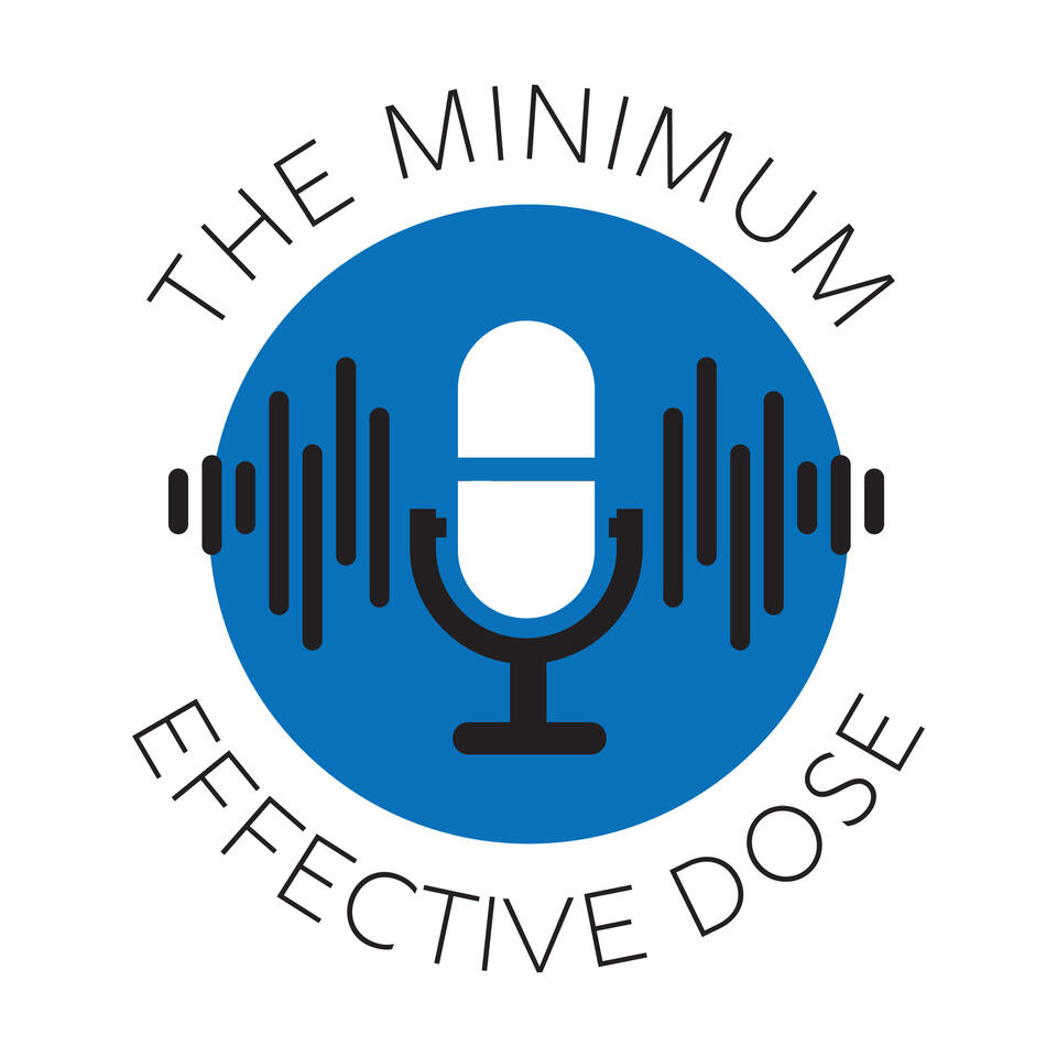 The Minimum Effective Dose