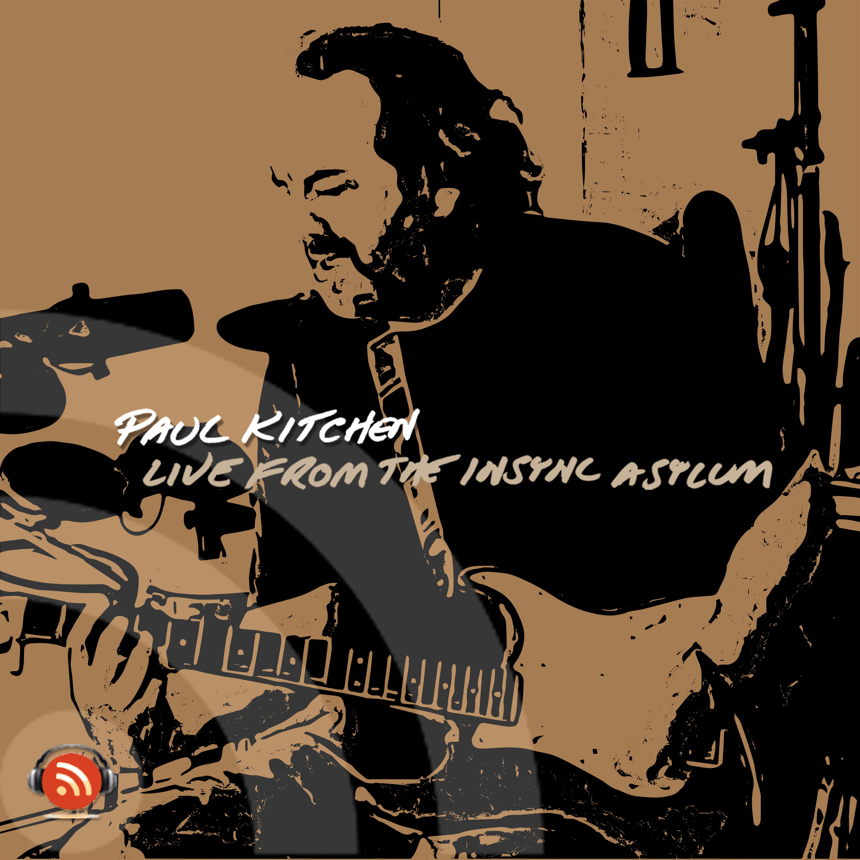 Paul Kitchen Live from the InSync Asylum iHeartRadio