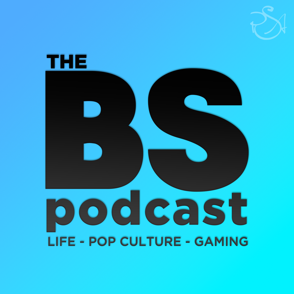 The BS Podcast