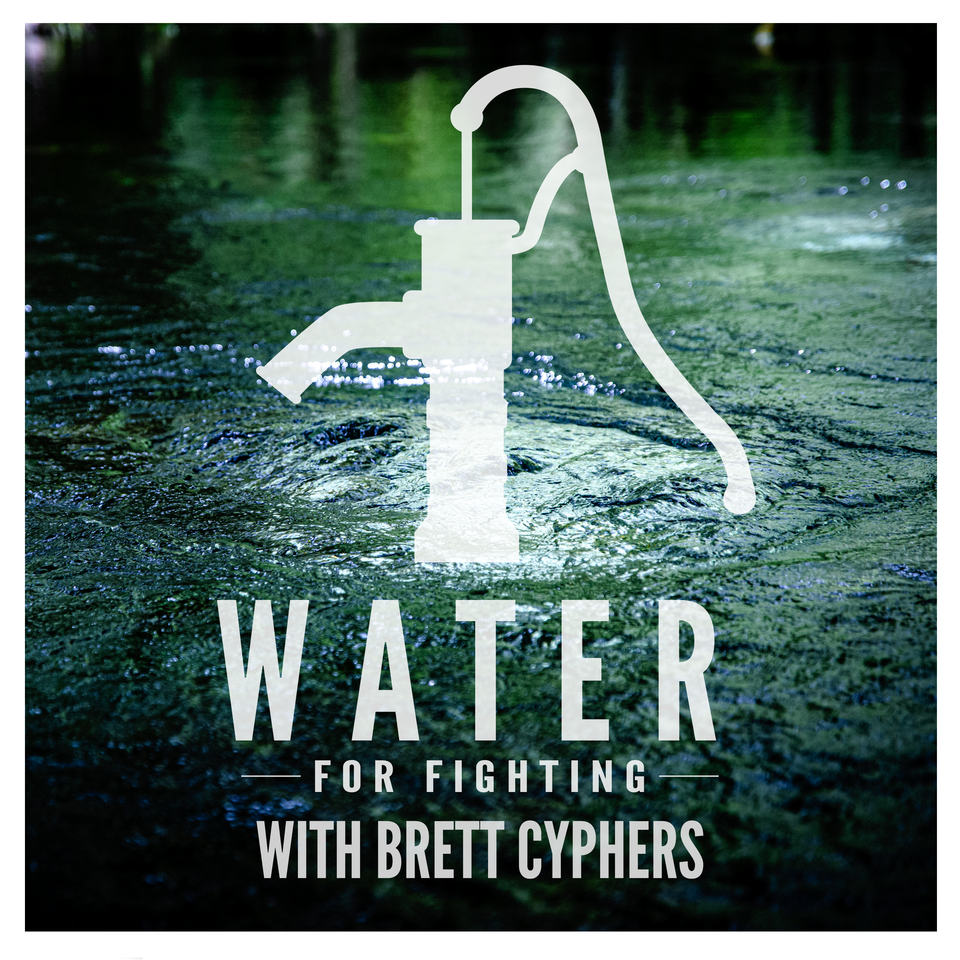 Water For Fighting