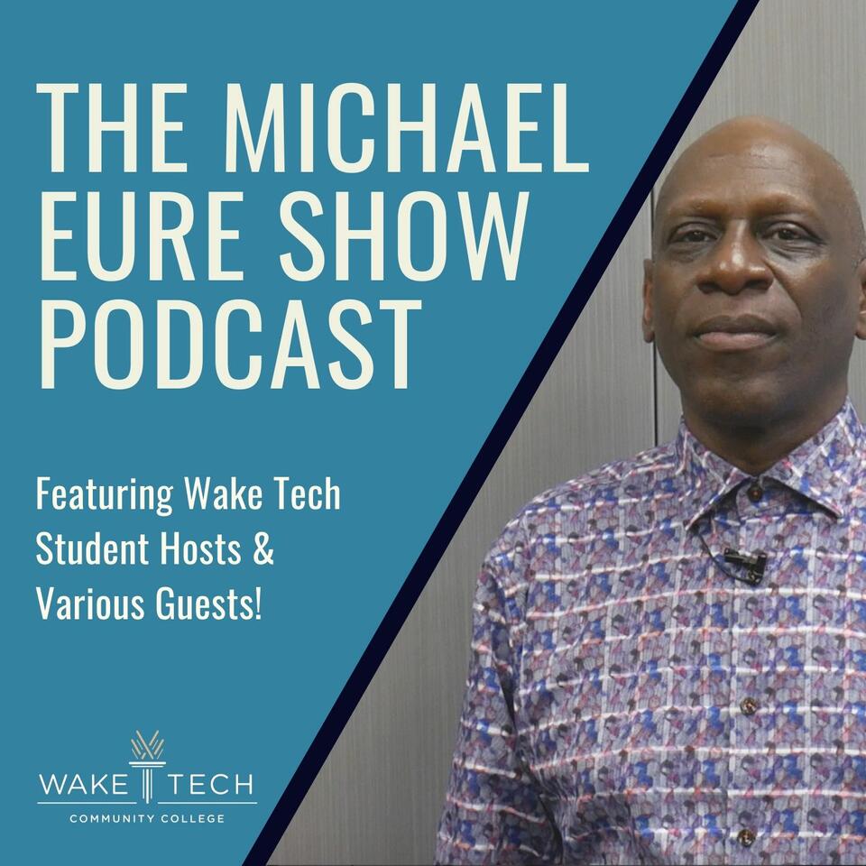 The Michael Eure Show Podcast