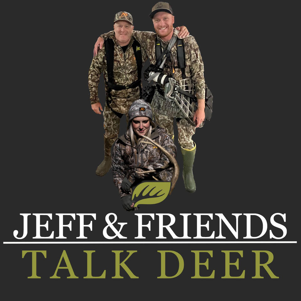 The WHS Podcast: Jeff Sturgis & Friends Talk Deer
