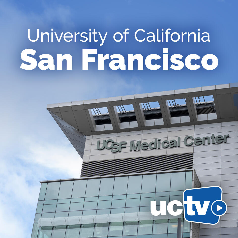 UC San Francisco (Audio)