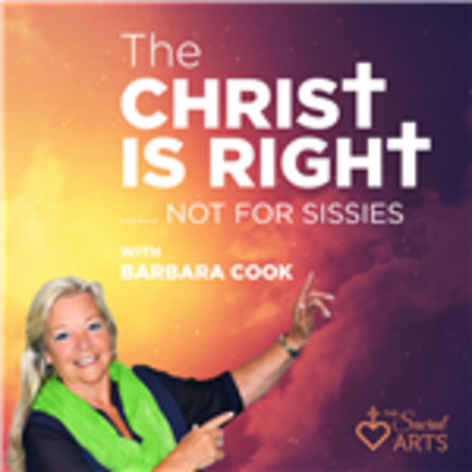 The Christ is Right . . . Not for Sissies