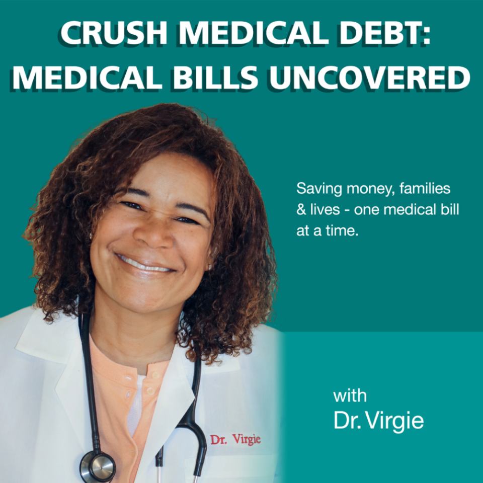 Ask a Doctor - What Your Doctor Wants You to Know with Dr. Virgie