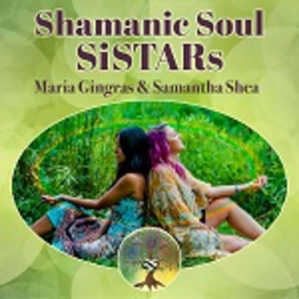 Shamanic Soul SiSTARs