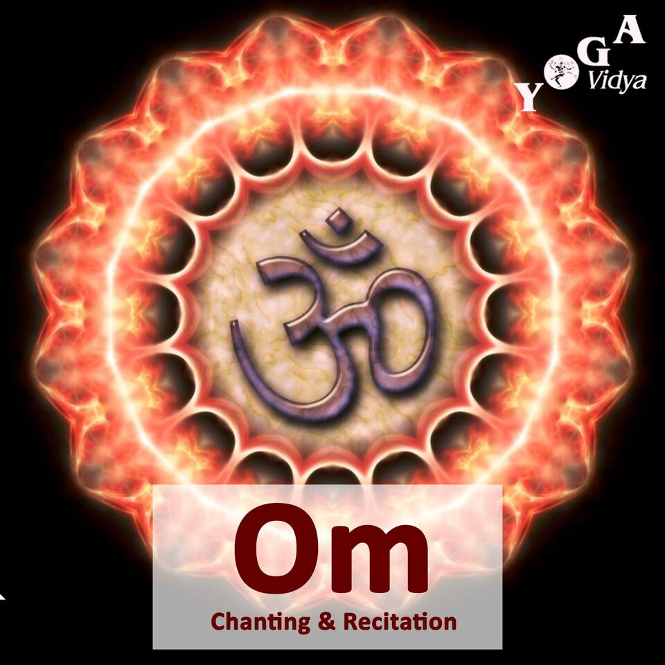 Om - Chanting and Recitation