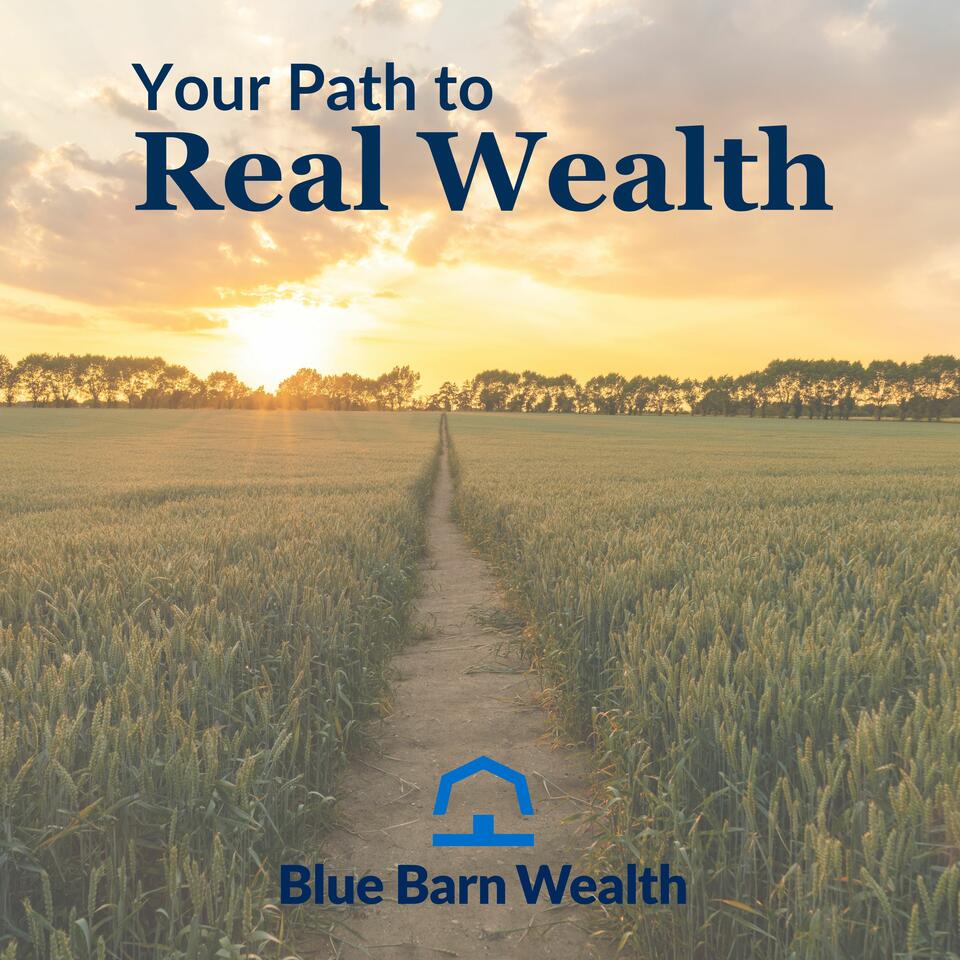 Your Path to Real Wealth