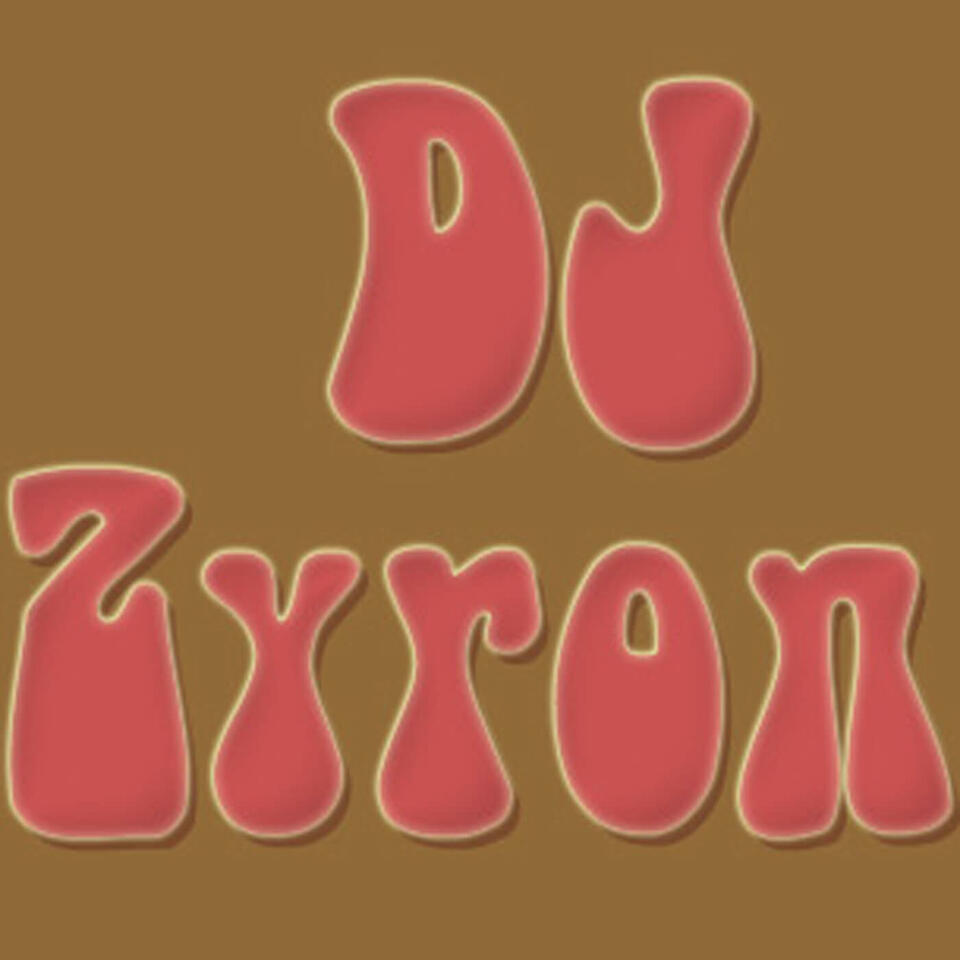DJ Zyron Streams & Mixes