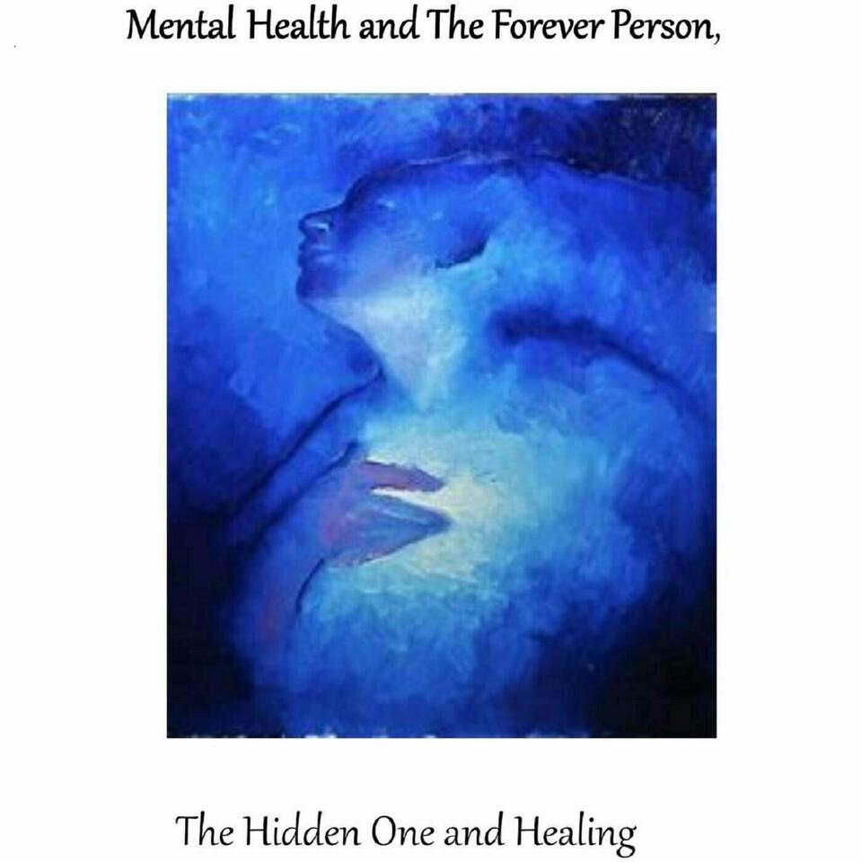 Agape Love Ministry » Mental Health & The Forever Person