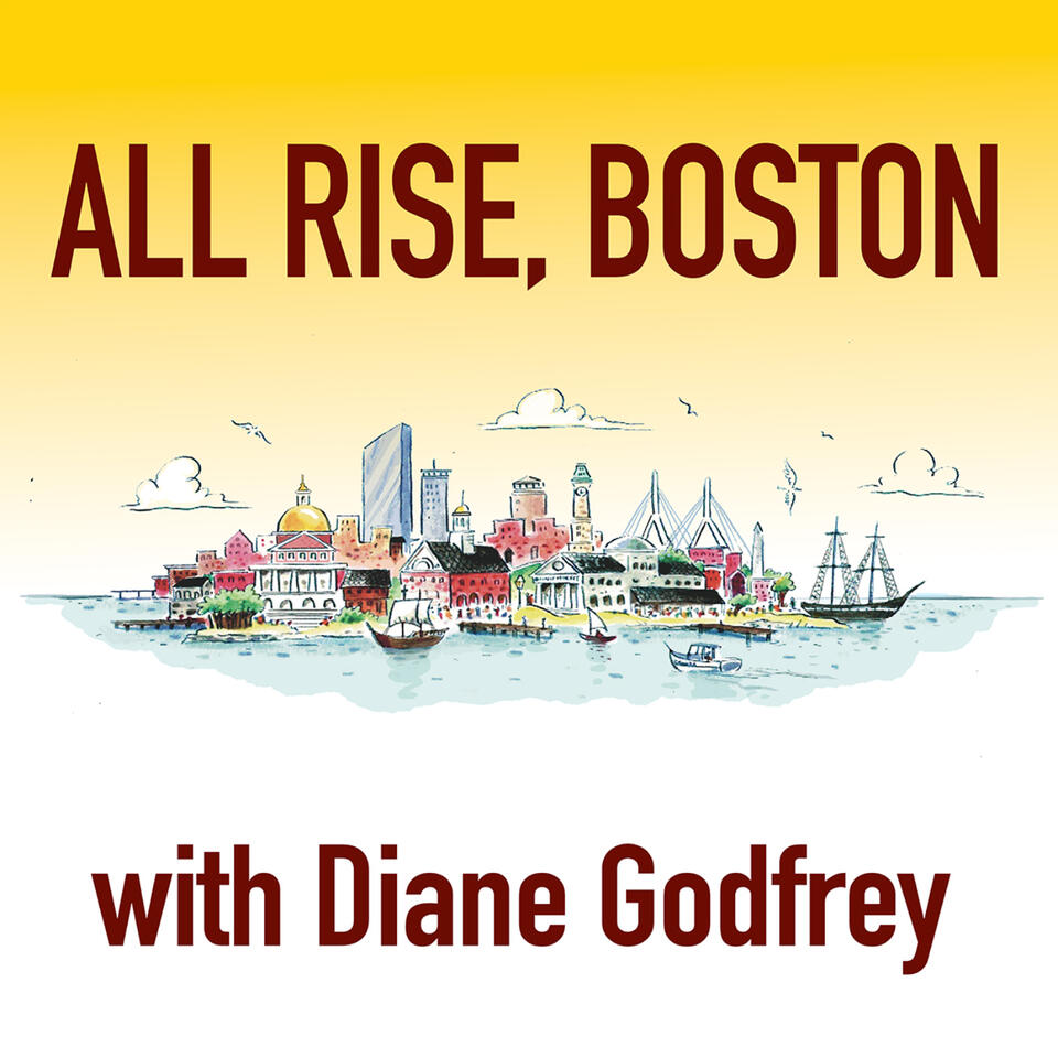 All Rise Boston with Diane Godfrey