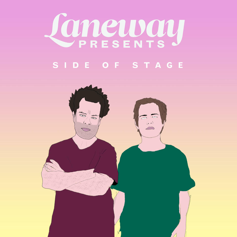Laneway Presents: Side Of Stage