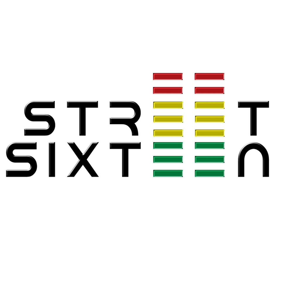 STREETSIXTEEN PODCAST