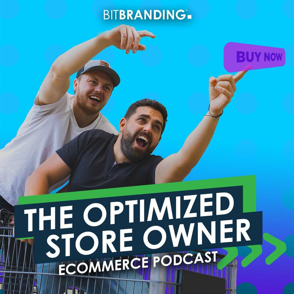 The Optimized Store Owner Show