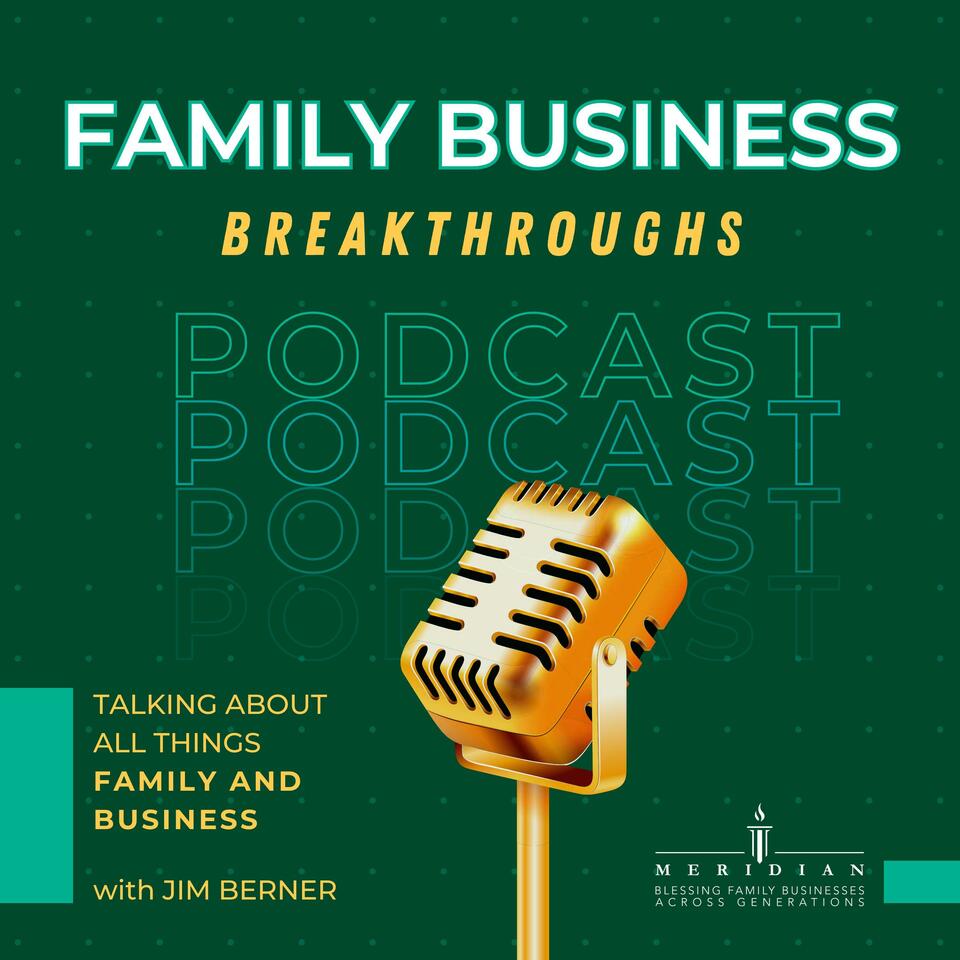Family Business Breakthroughs